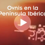 ovnis en la península ibérica temporada 3 canal historia